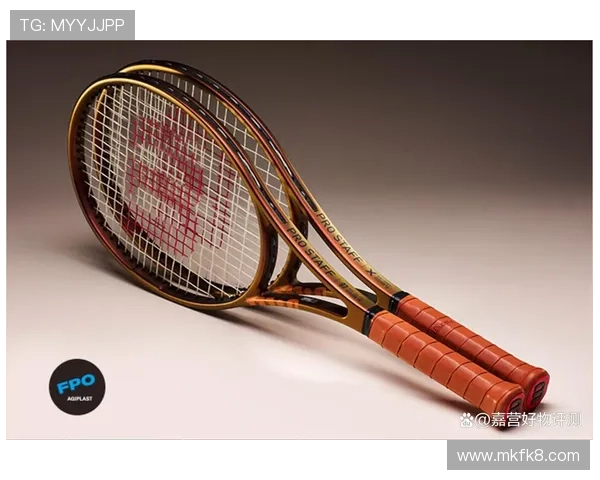 凯发体育网球：如何选择适合自己的网球拍提升击球精准度